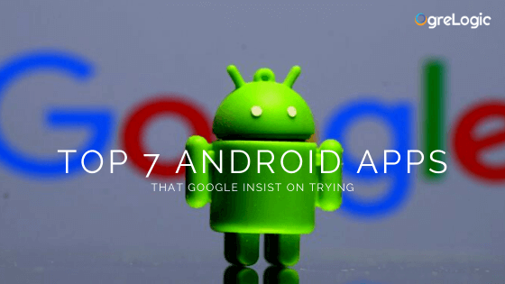 Top 7 Android Apps